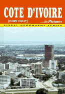 Cote D'Ivoire (Ivory Coast) in Pictures