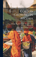 Cotton Growing in Nigeria