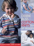 Cotton Knits for All Seasons - Bliss, Debbie