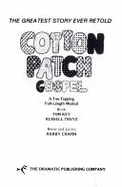 Cotton Patch Gospel: Musical - Key, Tom, and Treyz, Russell, and Chapin, Harry (Designer)