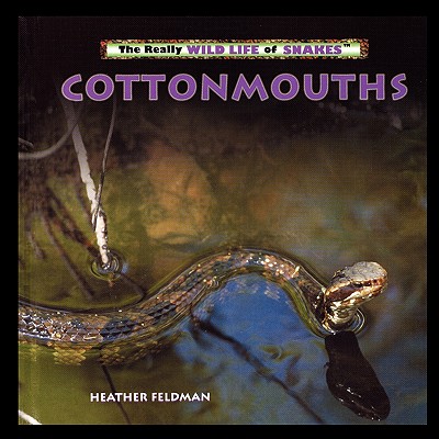 Cottonmouths - Feldman, Heather