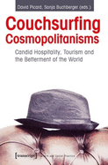 Couchsurfing Cosmopolitanisms: Can Tourism Make a Better World?