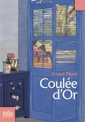 Coulee D or - Pepin, Ernest