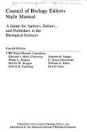 Council of Biology Editors style manual : a guide for authors, editors and publishers in the biological sciences. - Huth, Edward J., and Council of Biology Editors. Style Manual Committee