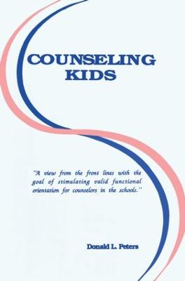 Counseling Kids - Peters, Donald L