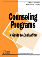 Counseling Programs: A Guide to Evaluation