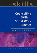 Counselling Skills in Social Work Practice