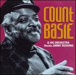 Count Basie & His Orchestra: Vocals Jimmy Rushing - Count Basie & His Orchestra/Jimmy Rushing