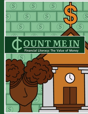 Count Me In: The Value of Money - Education, Flyte (Consultant editor)