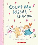 Count My Kisses, Little One