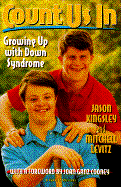 Count Us in: Growing Up with Down Syndrome