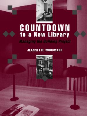 Countdown to a New Library - Woodward, Jeannette