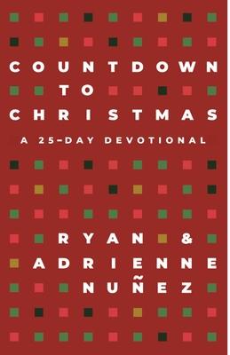 Countdown to Christmas - Nuez, Ryan, and Nuez, Adrienne