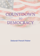 Countdown to Democracy