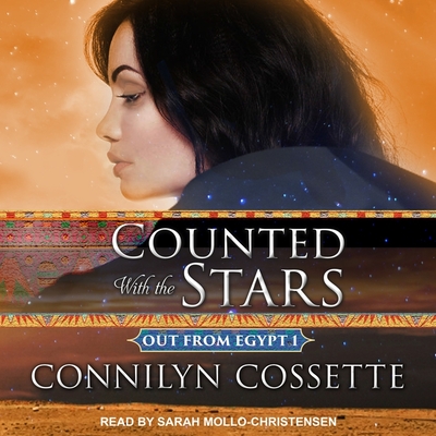 Counted with the Stars - Cossette, Connilyn, and Mollo-Christensen, Sarah (Read by)