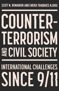 Counter-Terrorism and Civil Society: Post-9/11 Progress and Challenges