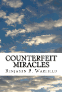 Counterfeit Miracles