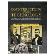 Counterfeiting and Technology: United States Paper Money