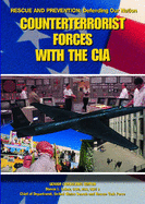 Counterterrorist Forces with the CIA