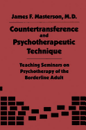 Countertransference and Psychotherapeutic Technique: Teaching Seminars