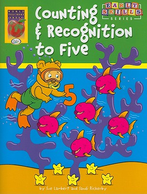 Counting and Recognition to Five - Lambert, Sue, and Rickerby, Sandi