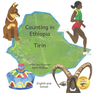 Counting In Ethiopia: From One Ethiopian Sunrise to 10 Red Coffee Berries in English and Somali