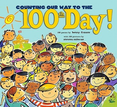 Counting Our Way to the 100th Day! - Franco, Betsy