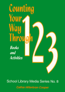 Counting Your Way Through 1-2-3: Books and Activities