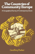 Countries of Community Europe: A Geographical Survey of Contemporary Issues
