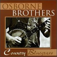 Country Bluegrass - The Osborne Brothers