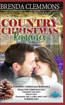 Country Christmas Romance Series - Wyatt, Katie, and Clemmons, Brenda