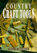 Country Craft Tools - Blandford