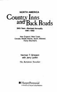 Country Inns and Back Roads, North America: Twenty-Sixth Year 1991-1992 - Simpson, Norman T, and Levitin, Jerry