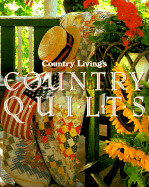 Country Living Country Quilts