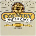 Country Music Classics, Vol. 2 (1960-65)