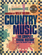 Country Music: The Complete Visual History