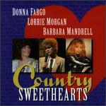Country Sweethearts - Donna Fargo/Lorrie Morgan/Barba Mandrell