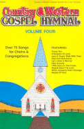 Country & Western Gospel Hymnal Volume Four