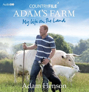 Countryfile: Adam's Farm: My Life on the Land