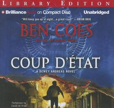 Coup d'Etat - Coes, Ben, and De Vries, David (Read by)