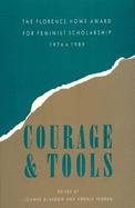 Courage and Tools: The Florence Howe Award for Feminist Scholarship, 1974-1989