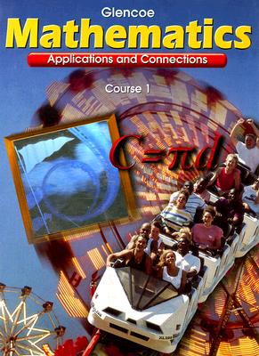 Course 1 Applications and Connections - McGraw-Hill/Glencoe (Creator)