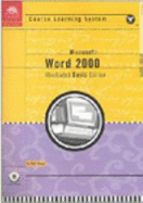 Course Guide: Microsoft Word 2000 Illustrated Basic - Swanson, Marie L