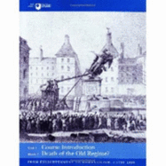 Course Introduction and  Death of the Old Regime? - Walsh, L., and Lentin, A.
