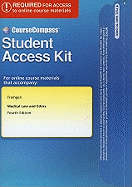 Coursecompass Access Code Card for Medical Law and Ethics - Fremgen, Bonnie