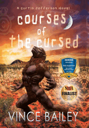 Courses of the Cursed: A Curtis Jefferson novel