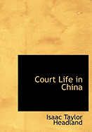 Court Life in China