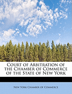 Court of Arbitration of the Chamber of Commerce of the State of New York