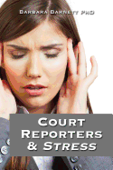 Court Reporters & Stress: How to Find the Time to Live