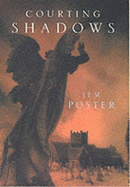 Courting Shadows